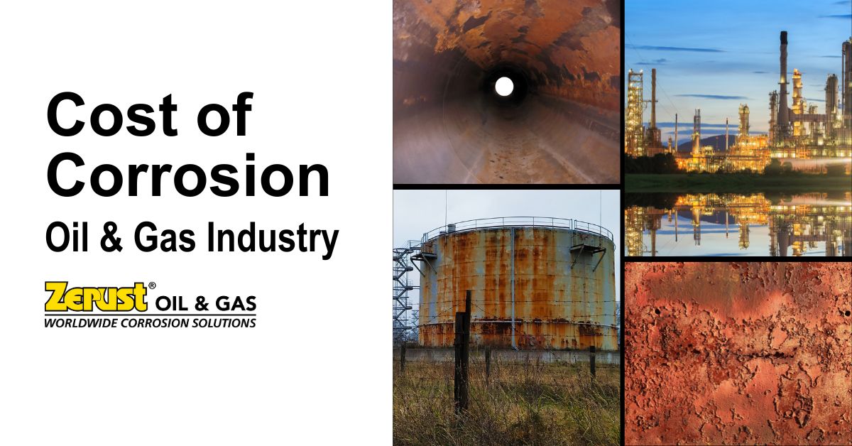 Cost of Corrosion in the Oil & Gas Industry